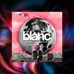 Blanc The Sounds Of Blanc Vol. 4 (WAV)