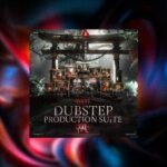 AVANT SAMPLES – THE AVANT DUBSTEP PRODUCTION SUITE 01