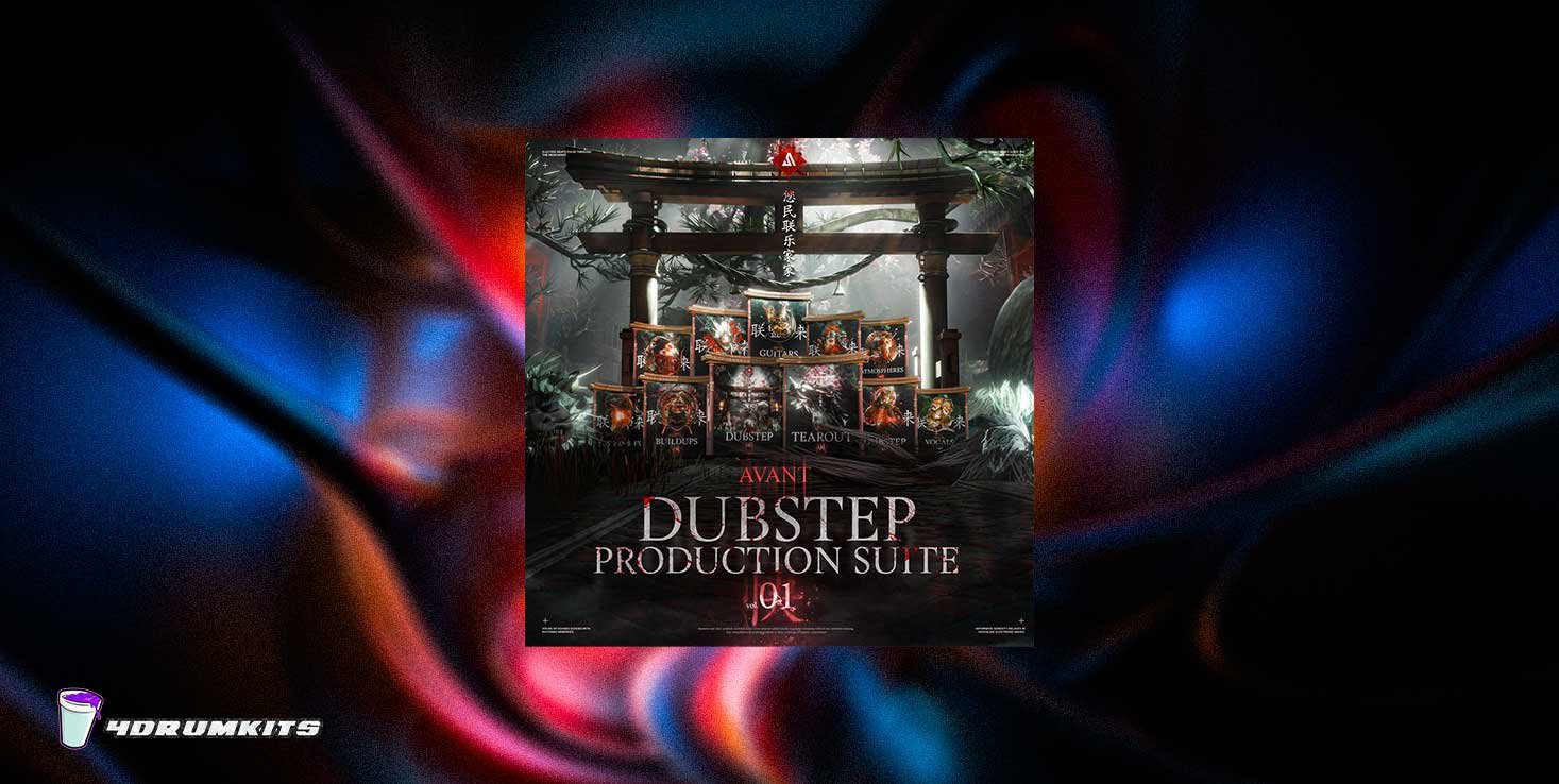 AVANT SAMPLES – THE AVANT DUBSTEP PRODUCTION SUITE 01